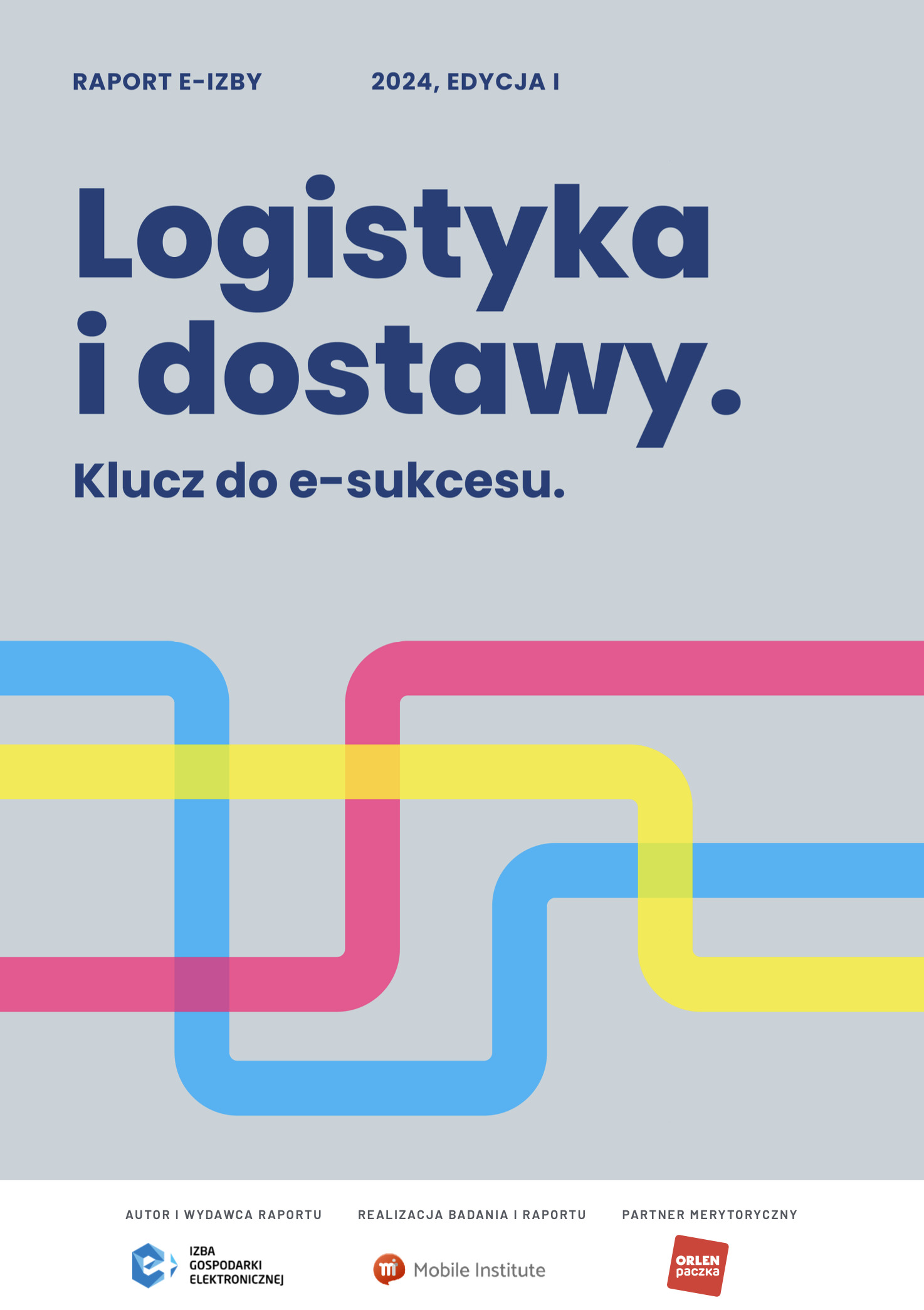 New Report: “Logistics and Delivery – The Key to E-Success”